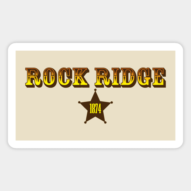 Rock Ridge 1874 (color variant) Magnet by GloopTrekker